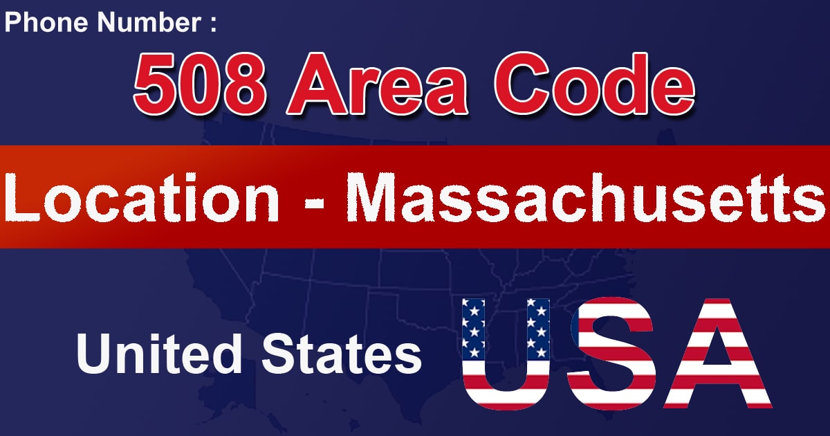 508 Area Code 508 Area Code