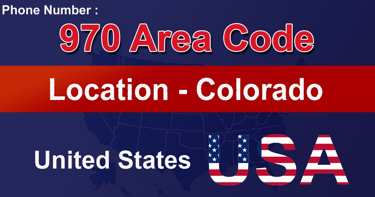 970 Area Code 970 Area Code